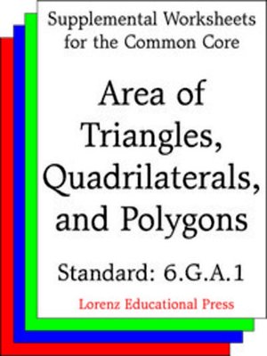 cover image of CCSS 6.G.A.1 Area of Triangles, Quadrilaterals, and Polygons